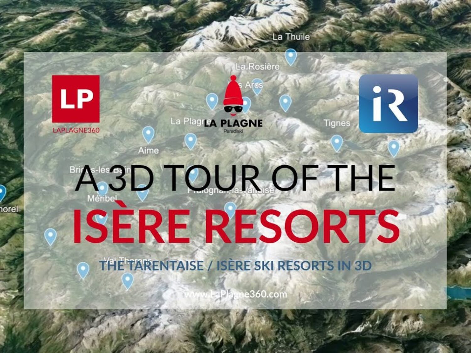 a 3D video showing the ski resorts in the Tarentaise area of France